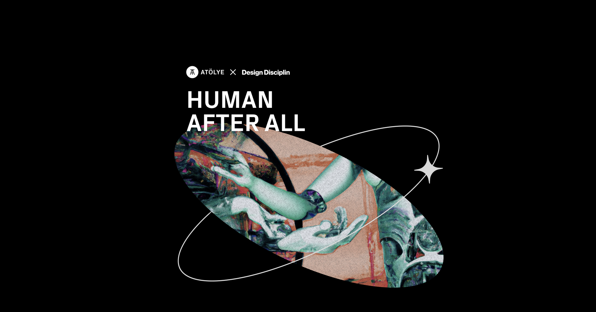 Human After All at ATÖLYE with Guest Speaker Timmy Ghiurau